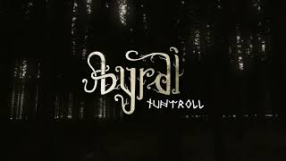 BYRDI - Tuntroll (Official Video)