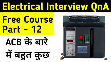 ACB के बारे में ये बात जरूर पता होनी चाहिए | acb interview questions and answers Part-12