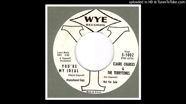 Claire Charles And The Terrytones - You're My Idea...