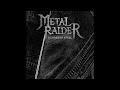 Metal raider  echoes of steel official track