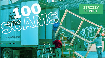 100 Moving SCAMS You MUST AVOID (Don