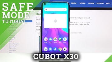 How to Enable Safe Mode in CUBOT X30 – Diagnostic Mode