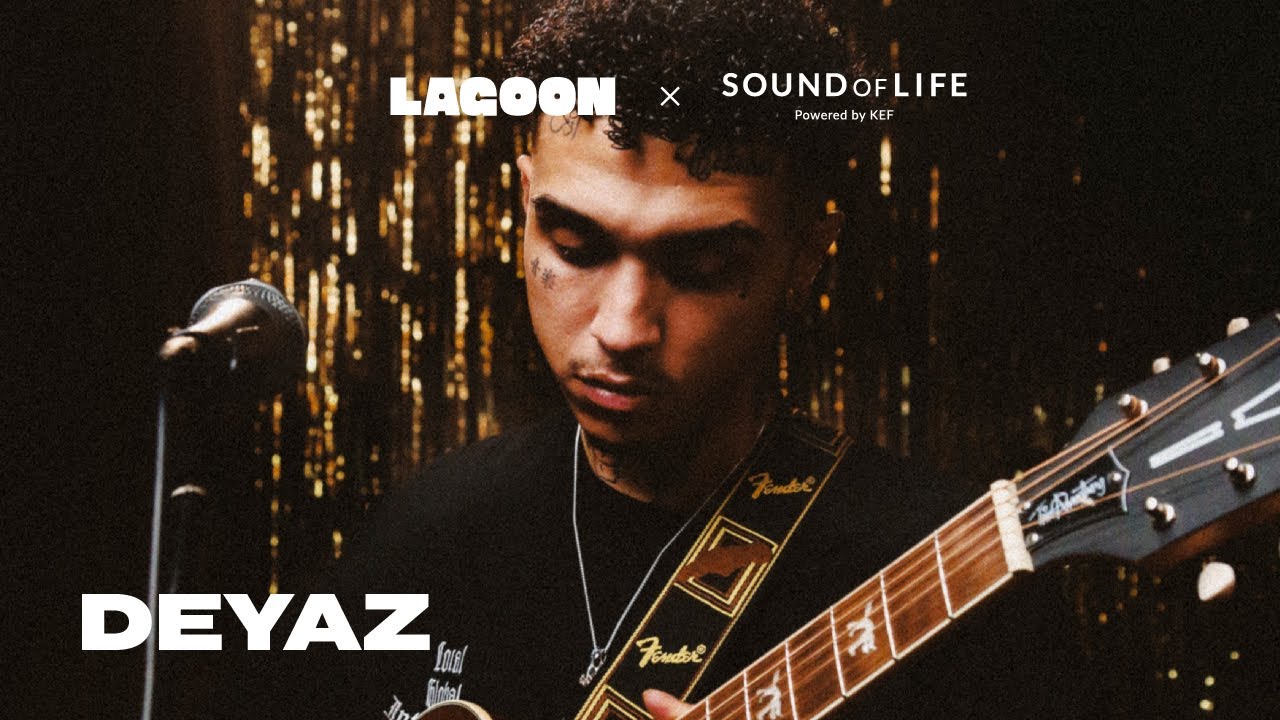 Deyaz Deyaz: Finding Hope Through Music #LagoonxSoundofLife - YouTube