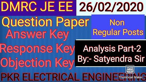 DMRC JE EE 26/02/2020 Non Regular Posts full Analysis part-2 Answer Key, Response Key, Objection Key