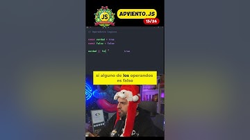 Operadores Lógicos en JavaScript | ADVIENTO JAVASCRIPT Día 13/24