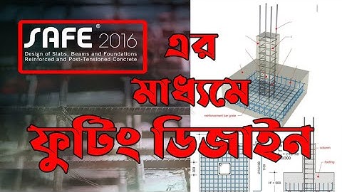 Isolated Footing Design Using SAFE |  According to Soil Test Report With  Reinforcement Detailing