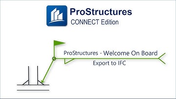 ProStructures On-board Video Guide | 15-Export to IFC