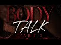 Zakariah-Body talk pt2(Official Audio 