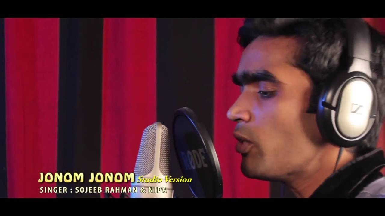 Noyon Jonom Jonom By Sojeeb Rahman  Nipa
