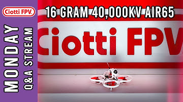 ULTIMATE BetaFPV Air65 Build - 16 grams with 0702 40,000kv Motors - #6Batteries - Q&A
