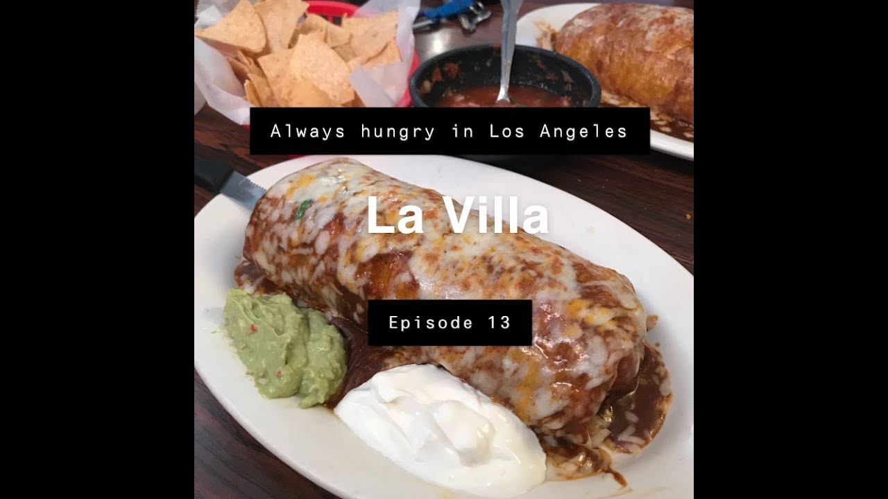 La Villa Mexican Restaurant YouTube