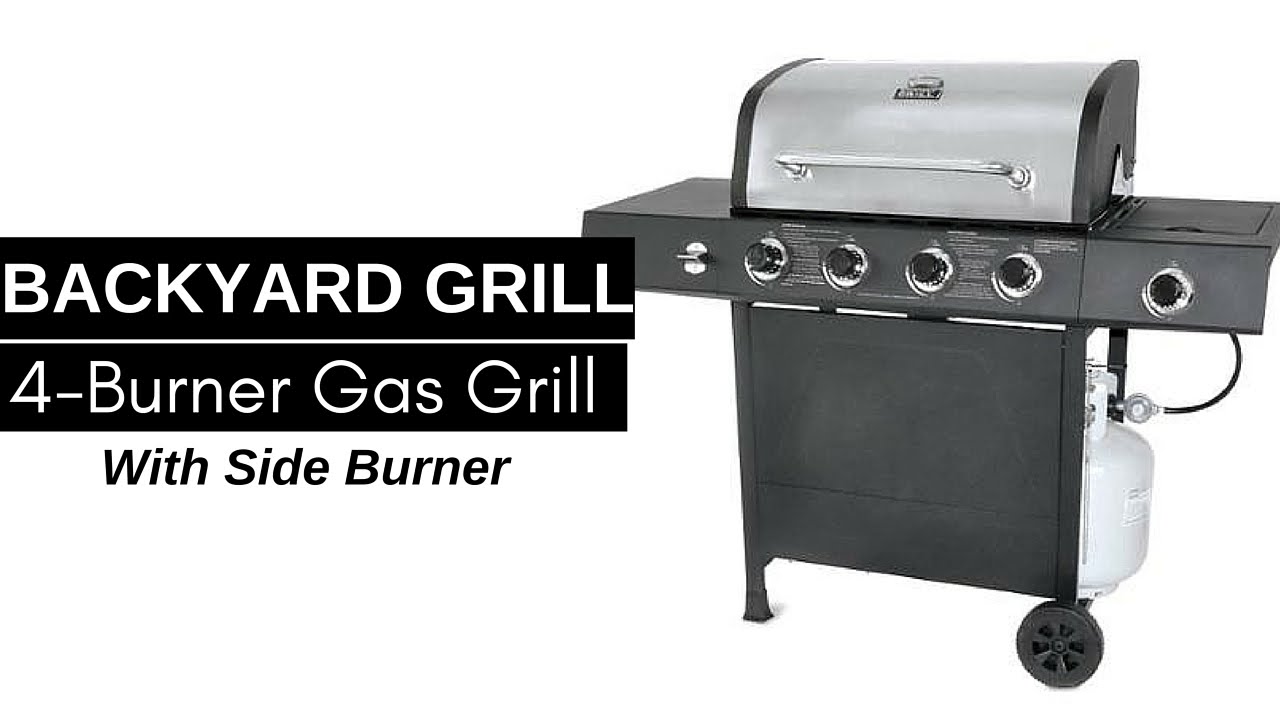 Backyard Grill 4 Burner Gas Grill With Side Burner Youtube