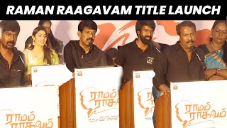 Raman Ragavan Teaser Launch Film Flick Tv