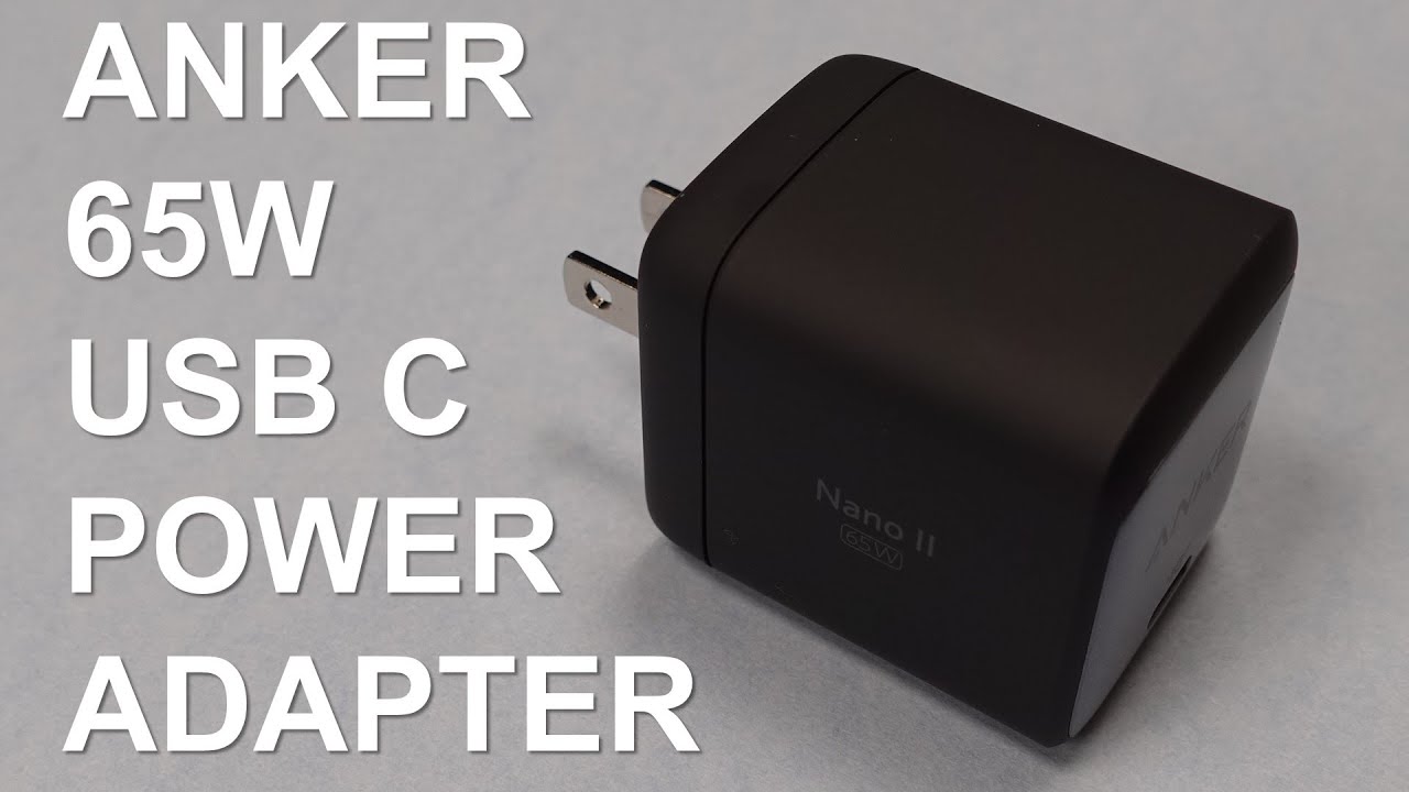 Anker 713 Nano II 45W Power Adapter Review and Test - YouTube