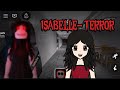 ISABELLE ROBLOX- TERROR 