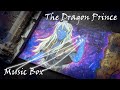 The Dragon Prince MUSIC BOX (Long Ago, In Xadia...) + Violin