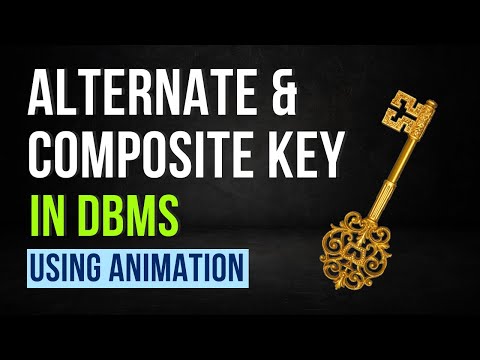 Alternate Key | Composite Key | DBMS