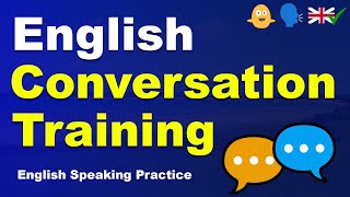 English Conversation Training: 90 Minutes English Speaking Practice | Speak English