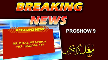 Breaking News Logo making in Proshow 9