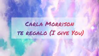 Carla Morrison - te regalo