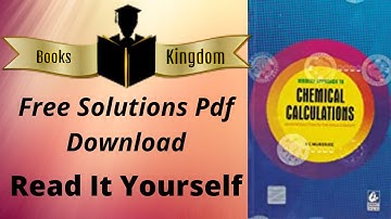 Solution Modern Approach Chemical Calculations Ch-1 R. C.MUKHEERJEE Free PDF Download-Books Kingdom
