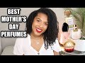 |BEST Mother's Day Perfumes 2021| PERFECT Gifts For Mother's Day| Zhane Antionette