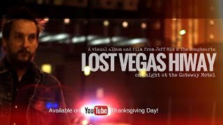 Watch Lost Vegas Hiway Trailer