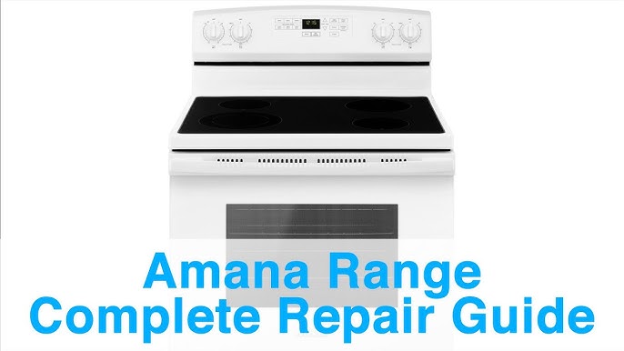 Amana Stove Troubleshooting: Quick Solutions for Common Issues