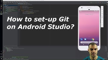 How to set-up Git on Android Studio?