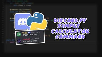 Making a Discord Bot In Python (Part 25: Calculator Command)