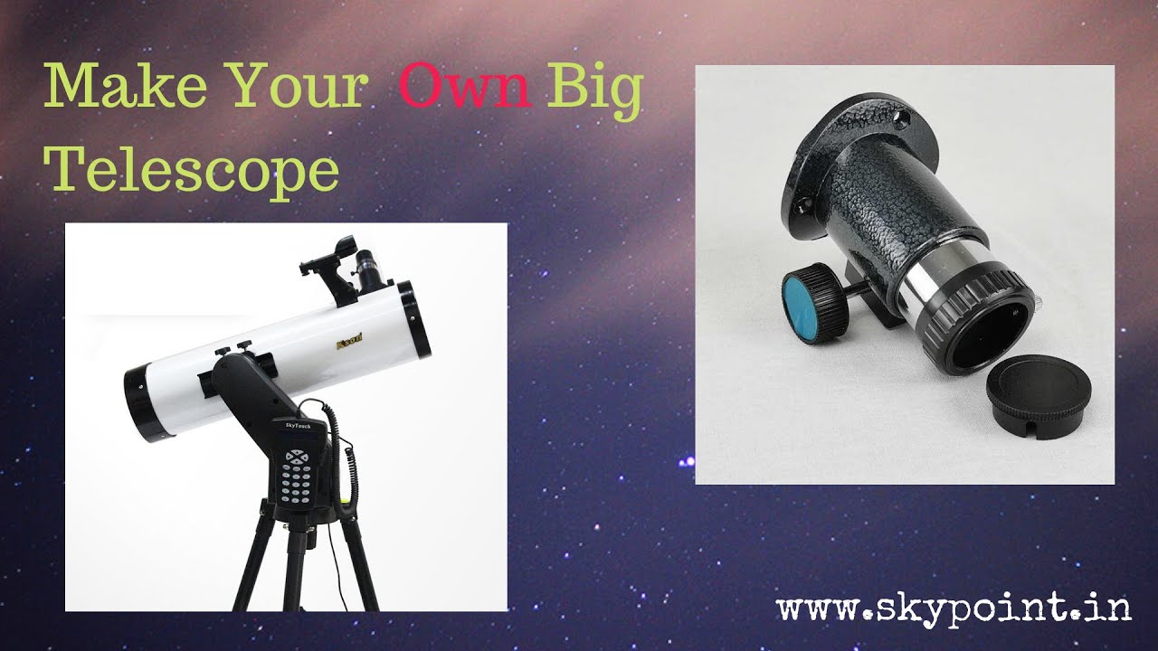 Make your own Telescope YouTube