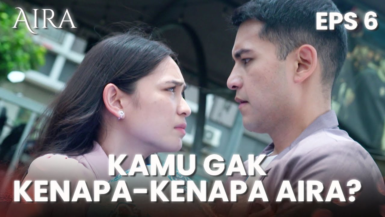 ROMANTIS BANGET! Haris Datang Menolong Aira | AIRA | EPS.6 (2/4)