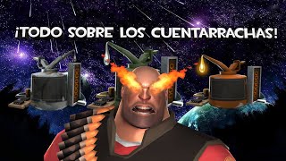 TODO SOBRE LOS CUENTARRACHAS DE TF2