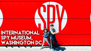 International Spy Museum / Washington DC with Kids / James Bond / Espionage Museum / Secret Agents