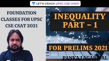 Inequality Part - 1 | UPSC CSE/IAS 2021 Hindi | Pankaj Agarwal