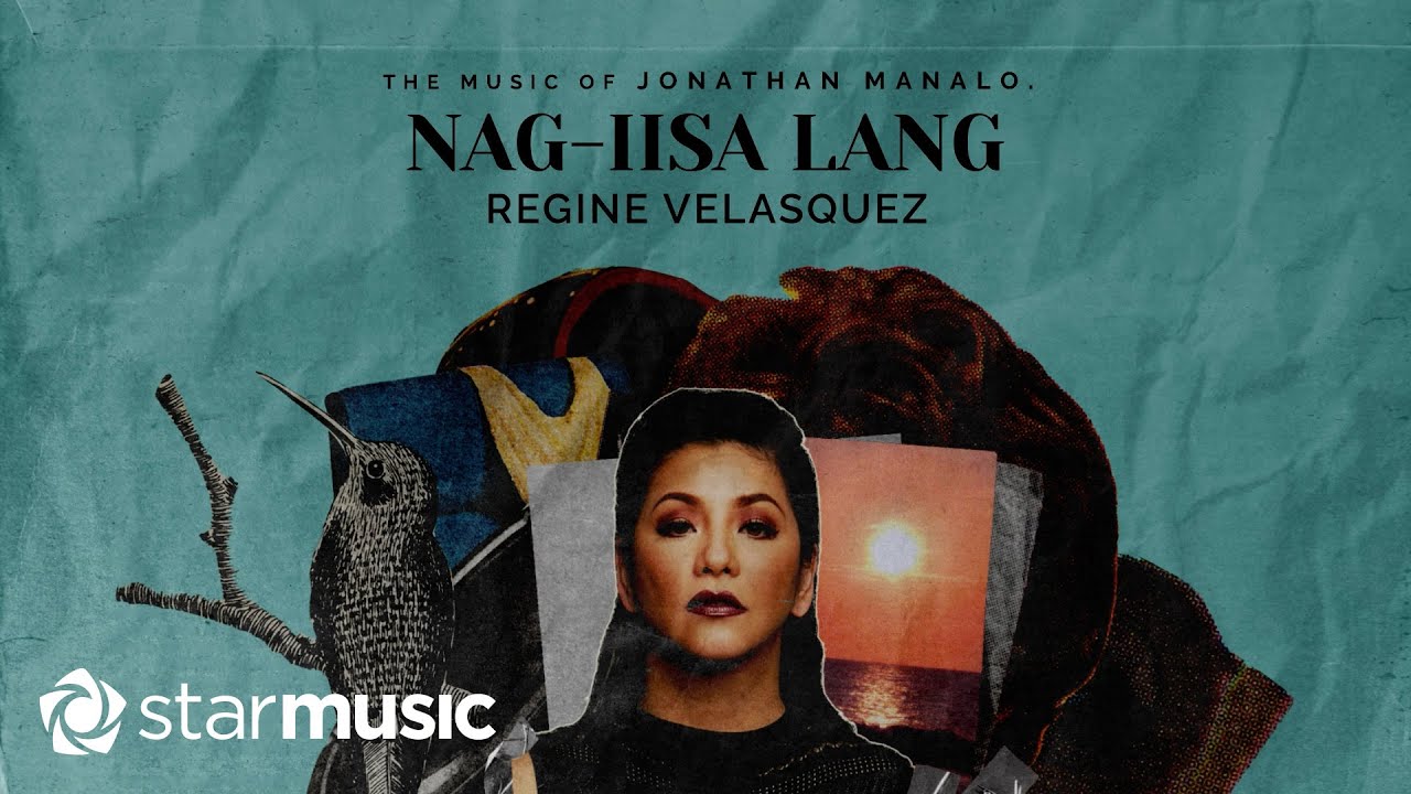 Nag-iisa Lang - Regine Velasquez x Jonathan Manalo (Lyrics)
