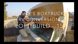 Loft Build - Part 15 by BoxTruck Henry 423 views 5 years ago 24 minutes