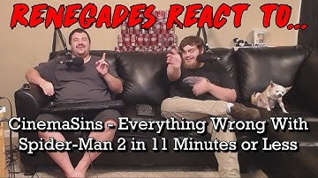 Renegades React to... Cinema Sins - Everything Wrong With Spider-Man 2 in 11 Minutes or Less