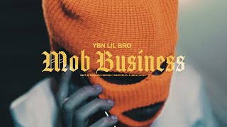 YBN Lil Bro - Mob Business ( Official Video ) Shot by @Kardiakfilms