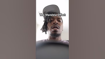 The Mandela Effect