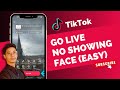 How To Go Live On Tiktok Without Showing Your Face !