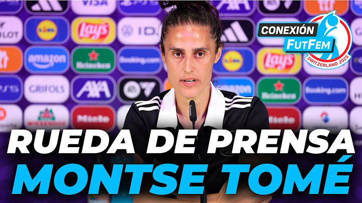 MONTSE TOMÉ, RUEDA DE PRENSA completa previa al ESPAÑA - SUIZA | CUARTOS FINAL EUROCOPA FEMENINA