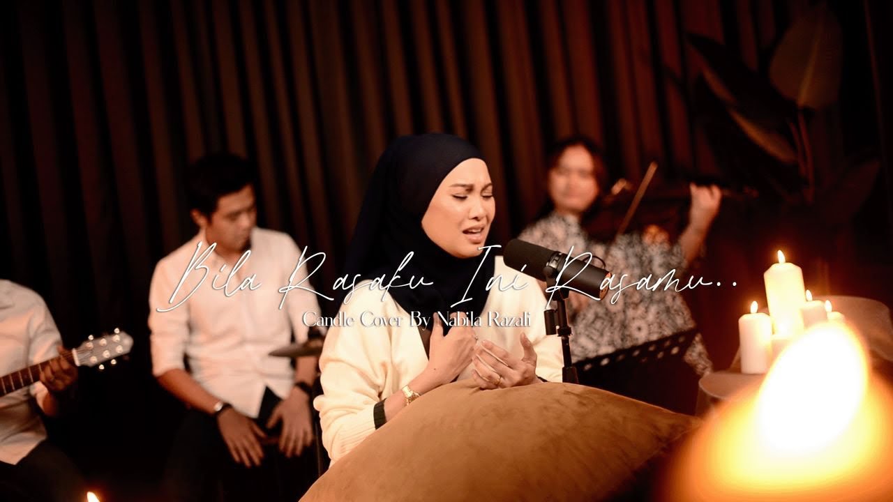 Nabila Razali - Bila Rasaku Ini Rasamu | Candle Cover Nabila Razali - Bila Rasaku Ini Rasamu | Candle Cover