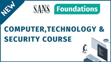 SANS Cyber Security Foundations Course