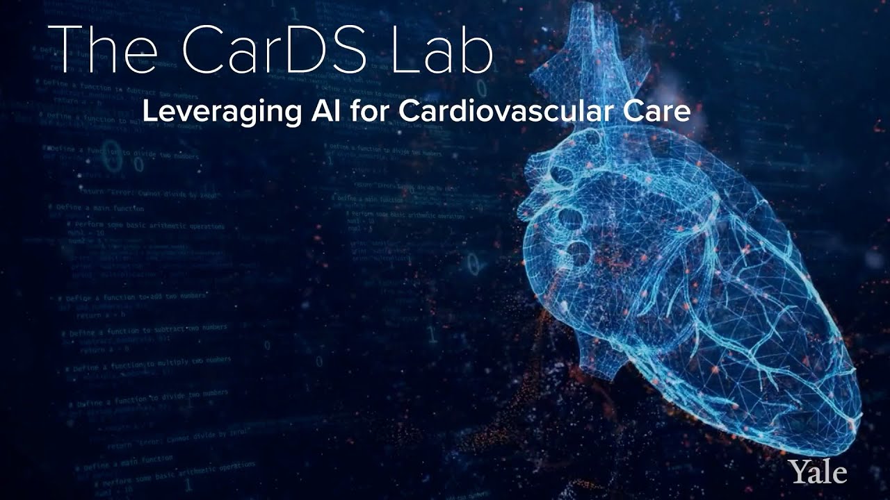 AI, Applied Data Science, & Cardiovascular Care - the CarDS Lab at Yale School of Medicine