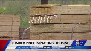 High lumber prices impacting the housing market