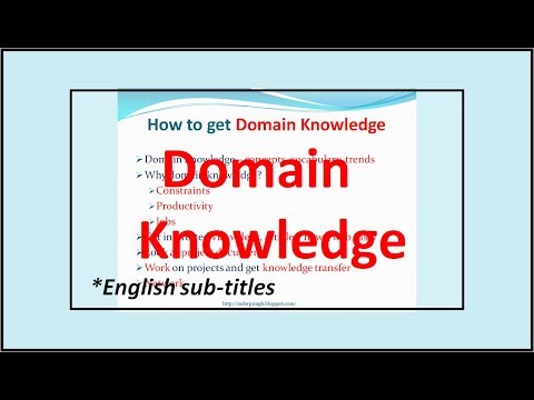 Domain Knowlege - How To Gain Domain Knowledge - Domain Knowledge In Software Development - Domain