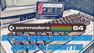 Getting Commodore 64 Games Back On To Cassettes - A Step By Step Guide