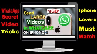 how to send full size video on WhatsApp in iPhone 2020 | Whatsapp Tricks All Iphone IOS