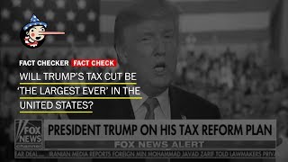 No, President Trumps Tax Cut Isnt The Largest Ever